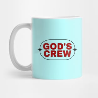 God's Crew | Christian Saying Mug